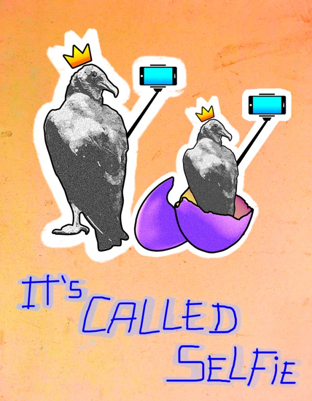 Urubu Rei: IT`S CALLED SELFIE